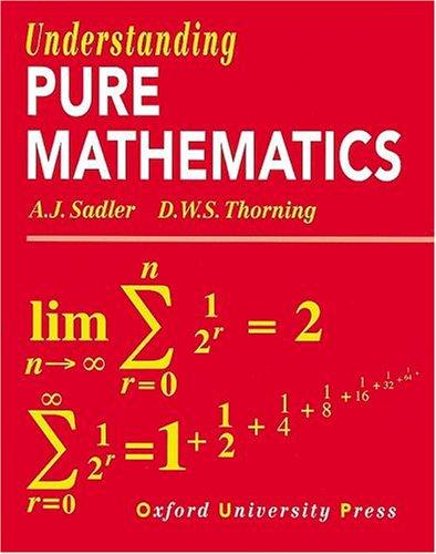 Understanding Pure Mathematics