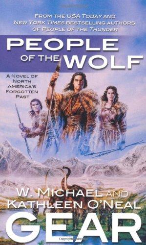 People of the Wolf (North America's Forgotten Past)