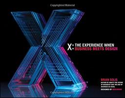 X: The Experience When Business Meets Design