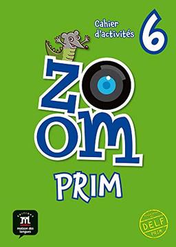 Zoom primaria 6 cahier d'activités