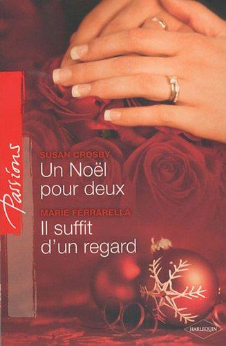 Un Noël pour deux. Il suffit d'un regard