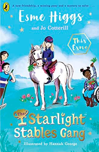 The Starlight Stables Gang (The Starlight Stables Gang, 1)