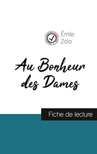 Au Bonheur des Dames : fiche de lecture et analyse complète de l'oeuvre