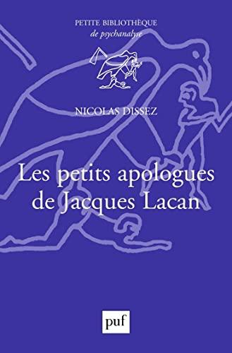 Les apologues de Jacques Lacan