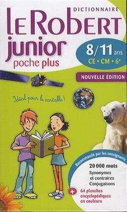 Le Robert junior poche plus : dictionnaire 8-11 ans, CE-CM-6e