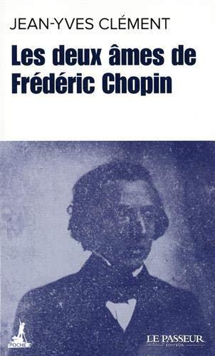 Les deux âmes de Frédéric Chopin