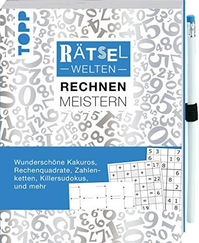 Rätselwelten – Rätseln, Rechnen & Meistern: Wunderschöne Rechenquadrate, Zahlenketten, Killersudokus, Kakuros und mehr: Inkl. farbig passendem Stift ... zum Befestigen und direkt Losrätseln