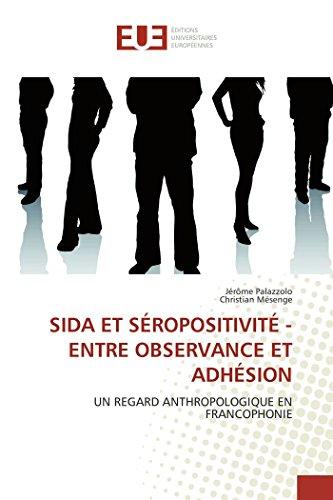 Sida et séropositivité : entre observance et adhésion