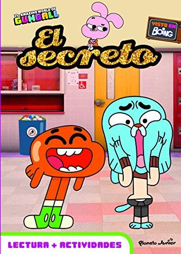 Gumball. El secreto: Lectura+actividades