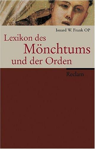 Lexikon des Mönchtums und der Orden