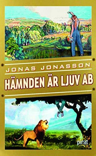 Jonas Jonasson SCHWEDISCH - Hämnden Är Ljuv AB