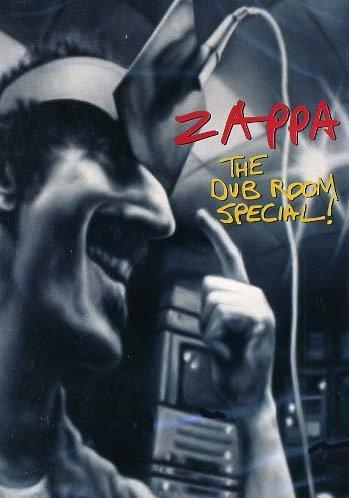 Frank Zappa - The Dub Room Special