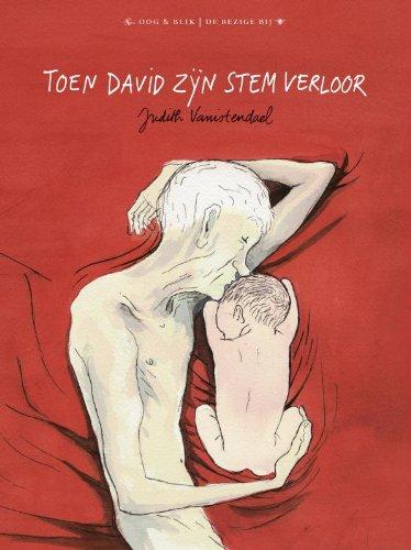 Toen David zijn stem verloor