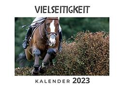 Vielseitigkeit: Kalender 2023