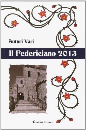 Il Federiciano 2013. Libro blu