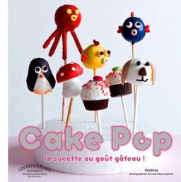 Cake pops : les petites sucettes goût gâteau