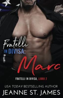 Fratelli in divisa: Marc