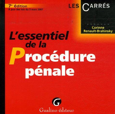 L'essentiel de la procédure pénale