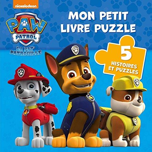 La Pat' Patrouille : mon petit livre puzzle