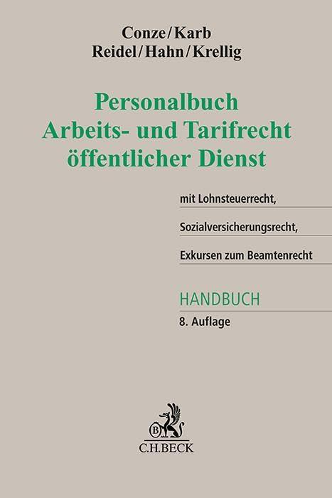 Personalbuch Arbeits- und Tarifrecht öffentlicher Dienst: mit Lohnsteuerrecht, Sozialversicherungsrecht und Exkursen zum Beamtenrecht