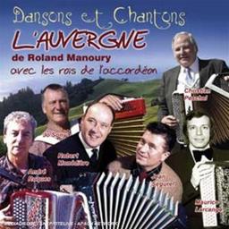 Chantons Et Dansons L'auvergne