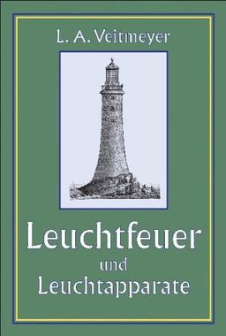 Leuchtfeuer und Leuchtapparate