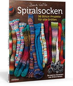 Spiralsocken: 36 Strick-Projekte für alle Größen