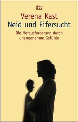 Neid und Eifersucht