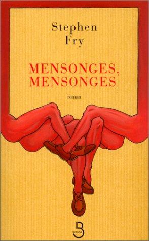 Mensonges, mensonges