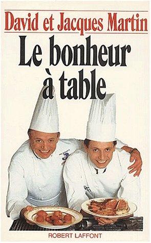 Le bonheur à table