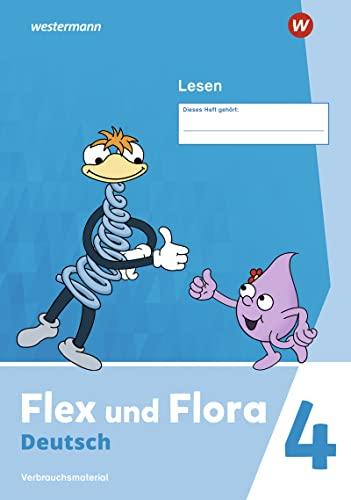 Flex und Flora - Ausgabe 2021: Heft Lesen 4 Verbrauchsmaterial