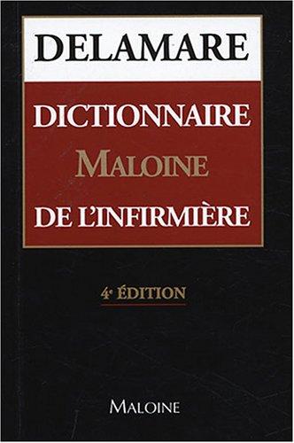 Dictionnaire Maloine de l'infirmière