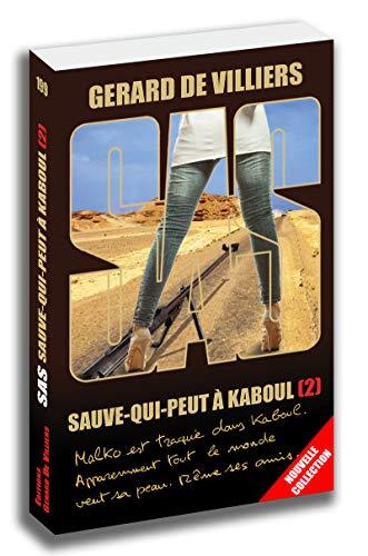 Sauve-qui-peut à Kaboul. Vol. 2