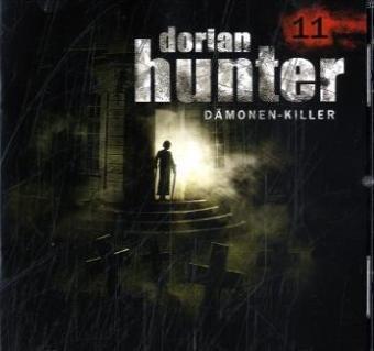 Dorian Hunter, Dämonen-Killer - Schwestern der Gnade, 1 Audio-CD: Folge 11