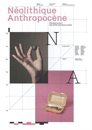 Néolithique anthropocène : dialogue autour des 12.000 dernières années