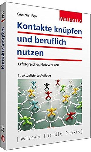 Kontakte knüpfen und beruflich nutzen: Erfolgreiches Netzwerken