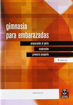 Gimnasia para embarazadas (Embarazo/Bebés)