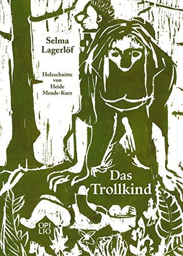 Das Trollkind: Der Wechselbalg