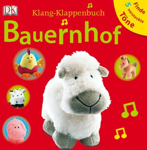 Klang-Klappenbuch Bauernhof, m. 5 Tonmodulen: Finde versteckte Töne