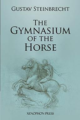 Gymnasium of the Horse: Fully footnoted and annotated edition