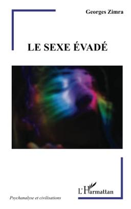 Le sexe évadé