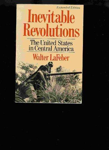 Inevitable Revolutions: United States in Central America