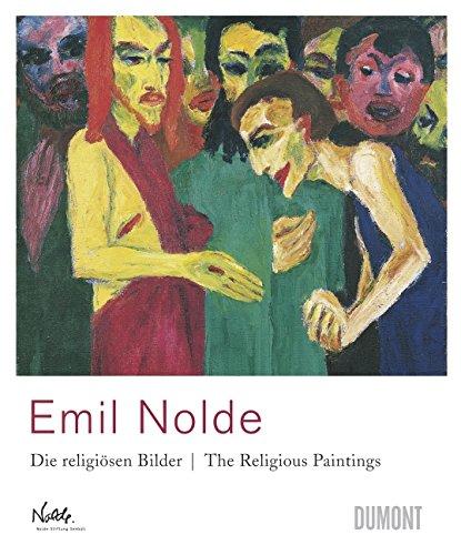 Emil Nolde, die religiösen Bilder