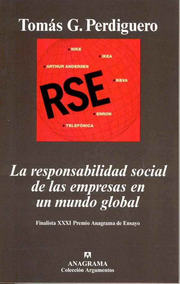 La responsabilidad social de las empresas en un mundo global (Argumentos, Band 303)