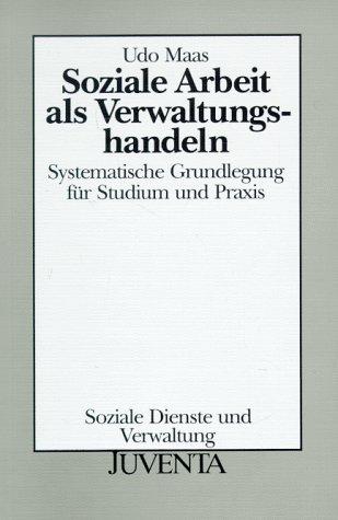 Maas 2.AL., Soziale Arbeit als Verwaltungshandeln