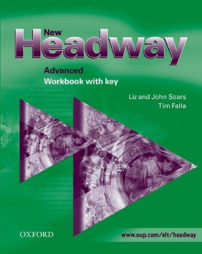 New Headway English Course. Workbook with Key. New Edition: Workbook (with Key) Advanced level