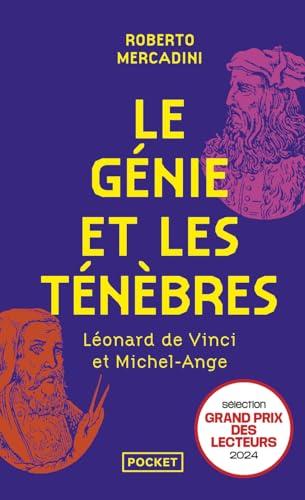 Le génie et les ténèbres : Léonard de Vinci et Michel-Ange