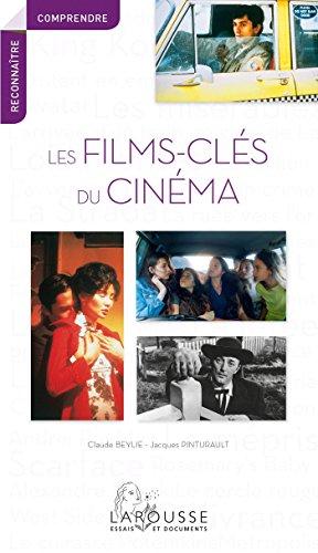 Les films-clés du cinéma