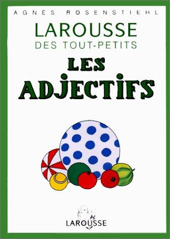 LES ADJECTIFS (Lartoupet)