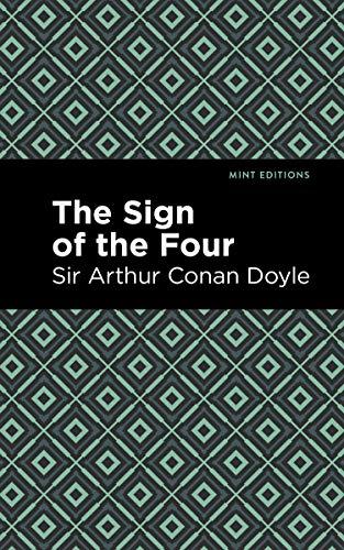 The Sign of the Four (Mint Editions―Crime, Thrillers and Detective Work)